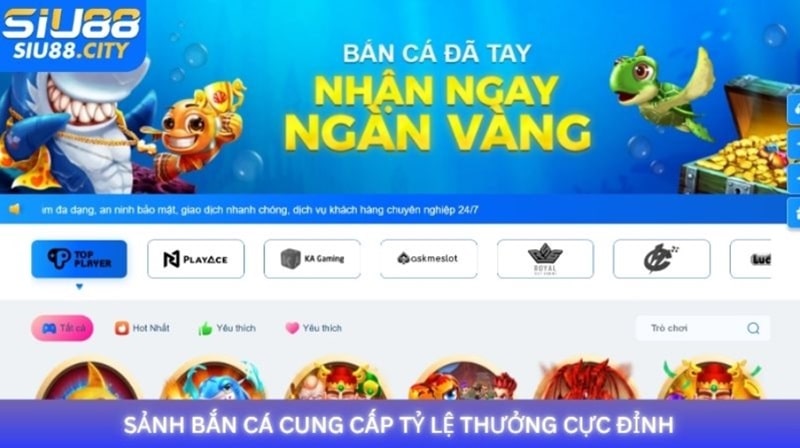 Game bắn cá cung cấp nhiều hình thức đổi thưởng với những phần quà Hot