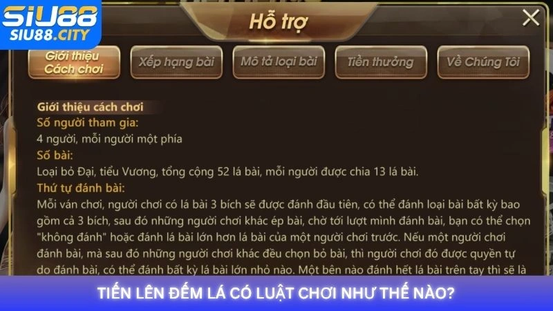 Tiến Lên Đếm Lá có luật chơi như thế nào?