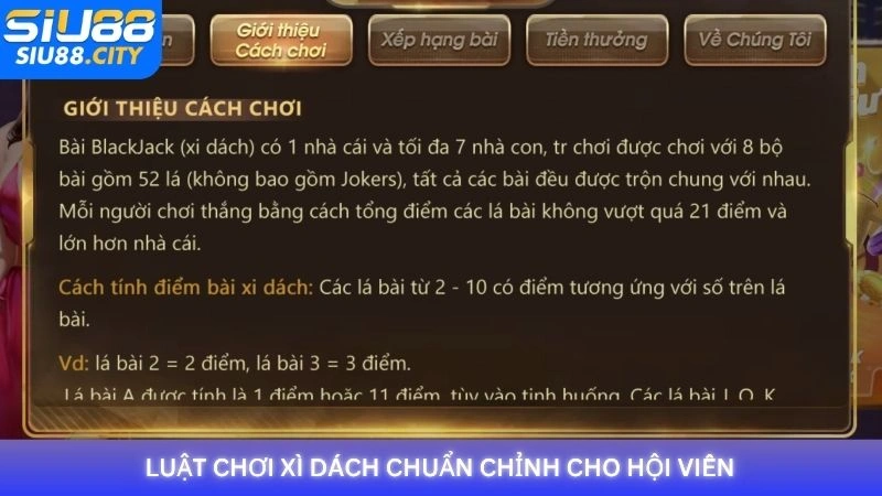 Luật chơi Xì Dách chuẩn chỉnh cho hội viên